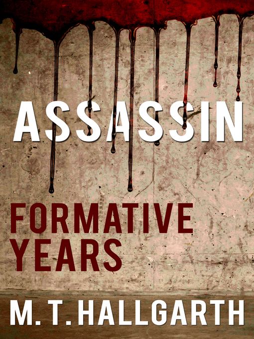 Title details for Assassin by M.T. Hallgarth - Available